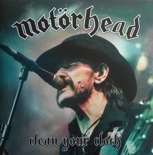 Okładka MOTORHEAD - CLEAN YOUR CLOCK