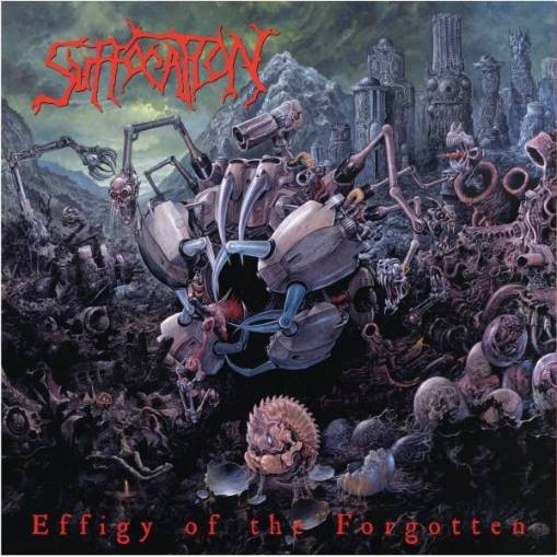 Okładka Suffocation - Effigy Of The Forgotten