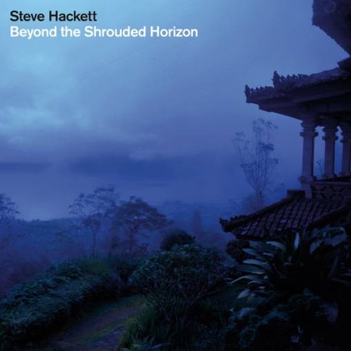 Okładka Steve Hackett - Beyond The Shrouded Horizon