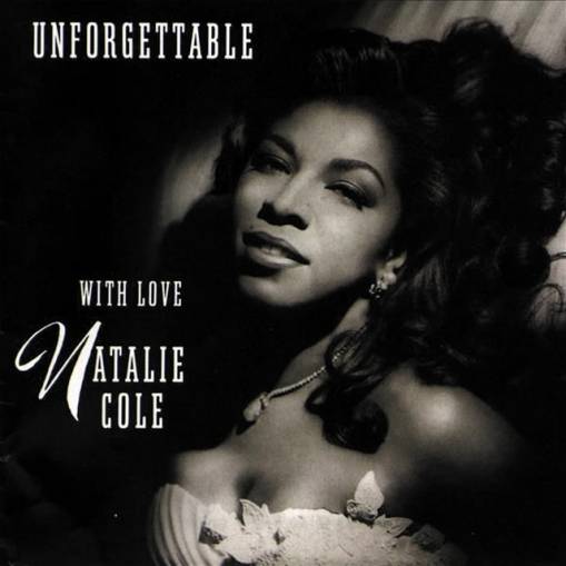 Okładka NATALIE COLE - UNFORGETABLE...WITH LOVE (2LP)