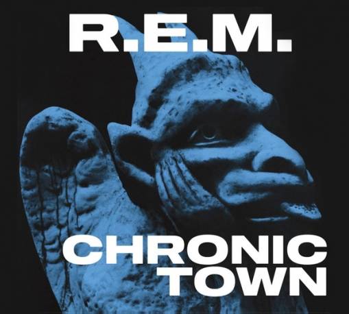 Okładka R.E.M. - CHRONIC TOWN (EP)