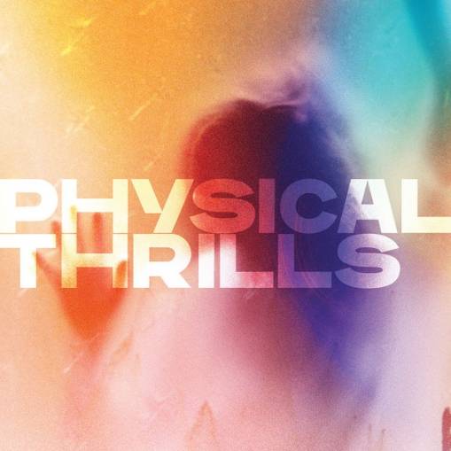 Okładka SILVERSUN PICKUPS - PHYSICAL THRILLS (INDIES)