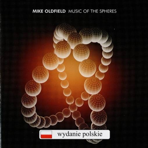 Okładka MIKE OLDFIELD - MUSIC OF THE SPHERES (PL)