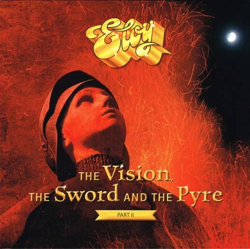 Okładka Eloy - The Vision The Sword And The Pyre Part II LP