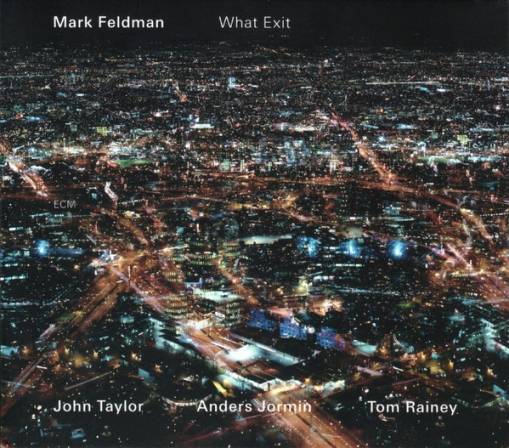 Okładka MARK FELDMAN - WHAT EXIT (TOUCHSTONES)