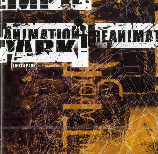 Okładka Linkin Park - Reanimation