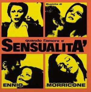 Okładka ENNIO MORRICONE - OST: QUANDO L'AMORE E SENSUALITA (2LP)