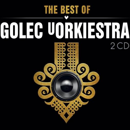 Okładka GOLEC UORKIESTRA - THE BEST OF GOLEC UORKIESTRA