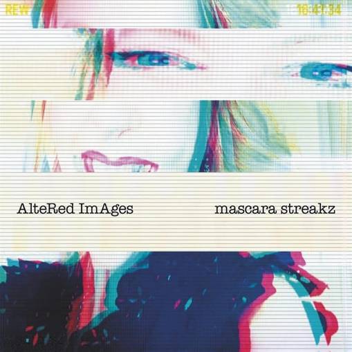 Okładka Altered Images - Mascara Streakz