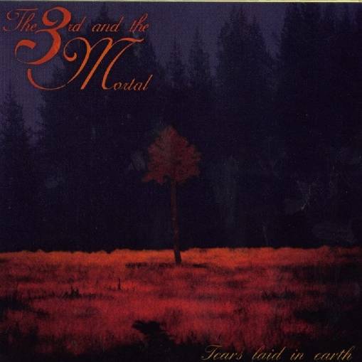 Okładka The 3rd And The Mortal - Tears Laid In Earth LP