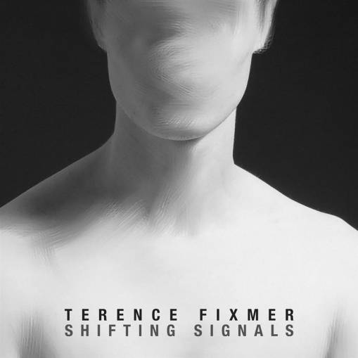 Okładka Terence Fixmer - Shifting Signals LP