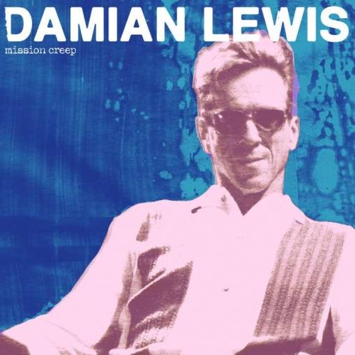 Okładka LEWIS, DAMIAN - MISSION CREEP (LP)