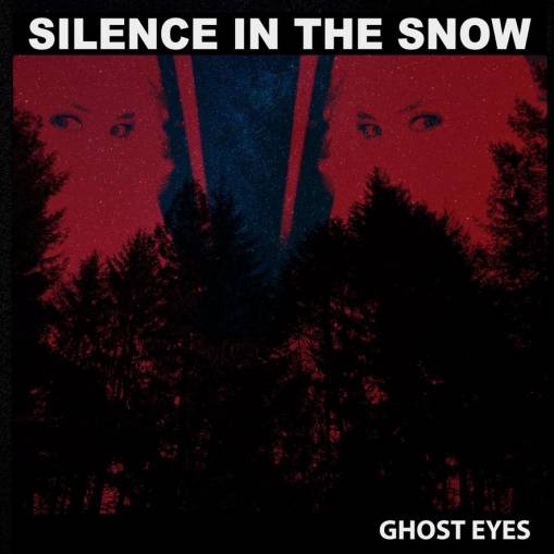 Okładka Silence In The Snow - Ghost Eyes