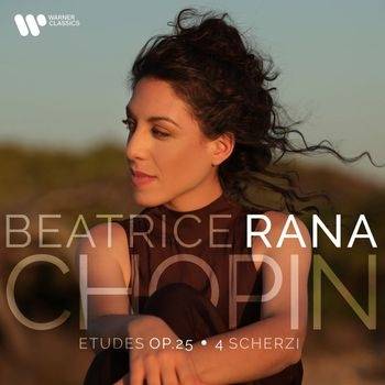 Okładka RANA, BEATRICE - CHOPIN ÉTUDES OP. 25 – 4 SCHERZI