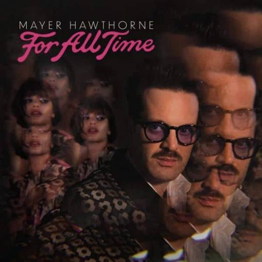 Okładka MAYER HAWTHORNE - FOR ALL TIME