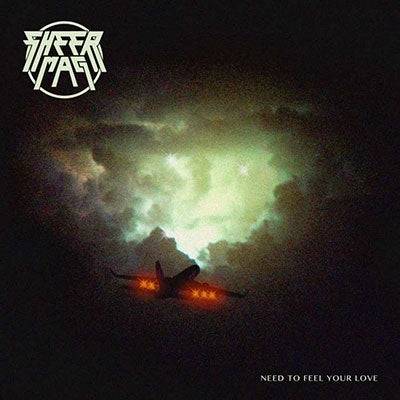 Okładka Mag, Sheer - Need to Feel Your Love LP COKE INDIE