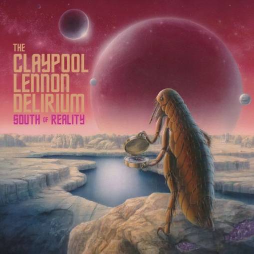 Okładka Claypool Lennon Delirium, The - South Of Reality