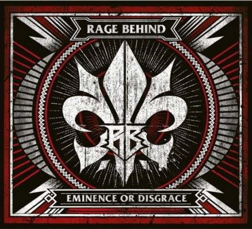 Okładka RAGE BEHIND - EMINENCE OR DISGRACE