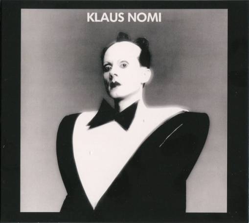 Okładka Nomi, Klaus - Klaus Nomi