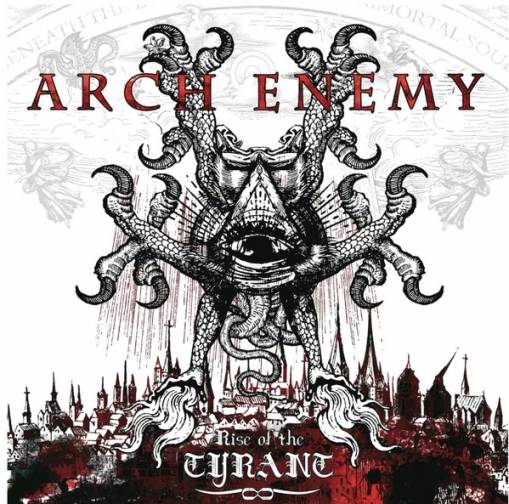 Okładka Arch Enemy - Rise Of The Tyrant (Re-issue 2023)