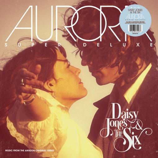 Okładka JONES, DAISY & THE SIX - AURORA (LIMITED CLEAR VINYL, INDIE EXCLUSIVE)