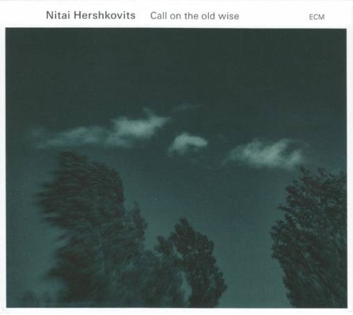 Okładka NITAI HERSHKOVITZ - CALL ON THE OLD WISE