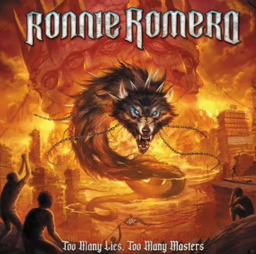 Okładka Romero, Ronnie - Too Many Lies Too Many Masters