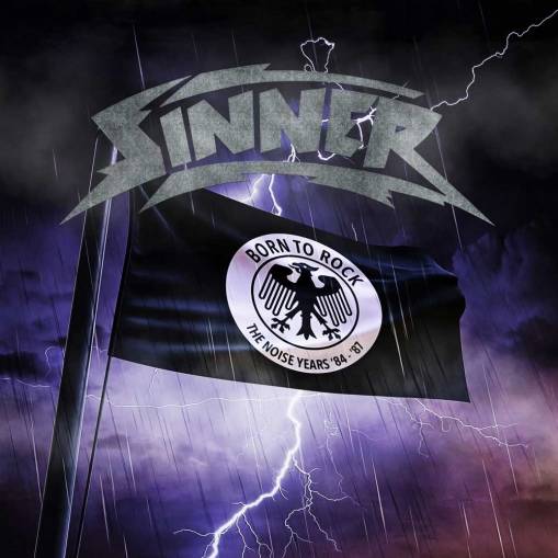 Okładka Sinner - Born To Rock The Noise Years 84-87