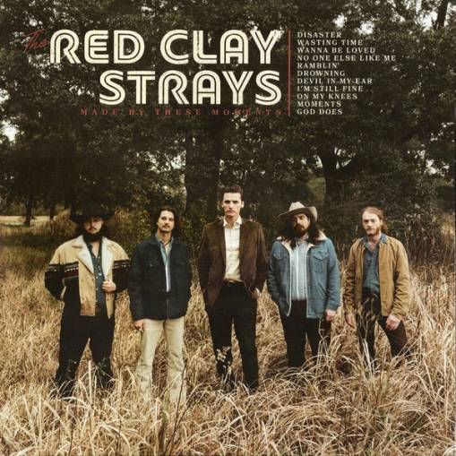 Okładka The Red Clay Strays - Made by These Moments