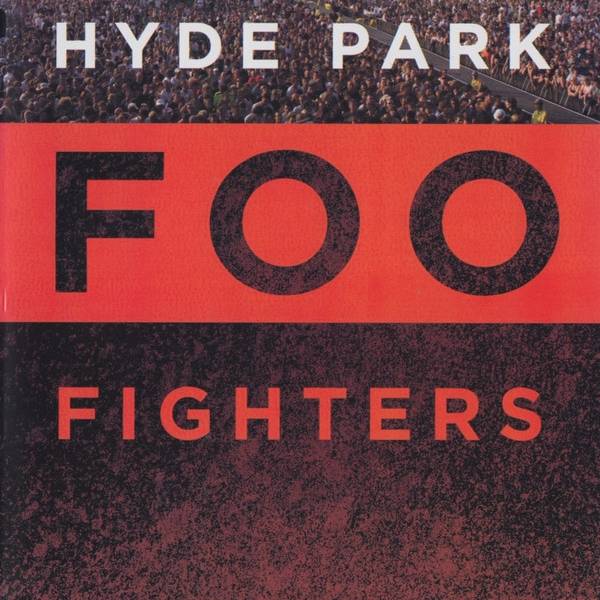 Okładka Foo Fighters - Hyde Park [NM]